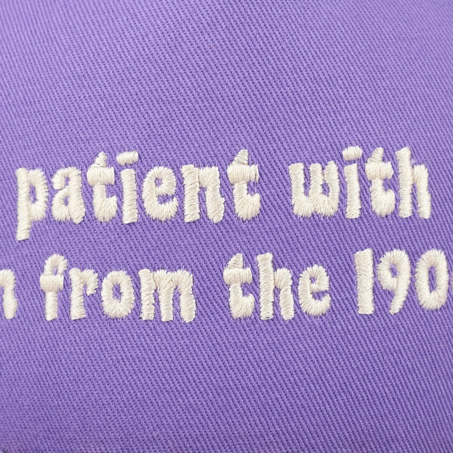 Be Patient With Me Trucker Hat