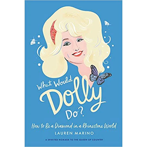 What Would Dolly Do? Book