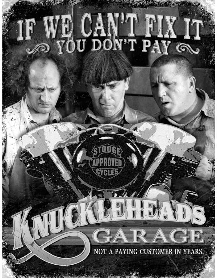 Stooges Knuckleheads Garage Tin Sign