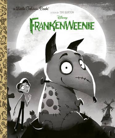 Frankenweenie: A Little Golden Book