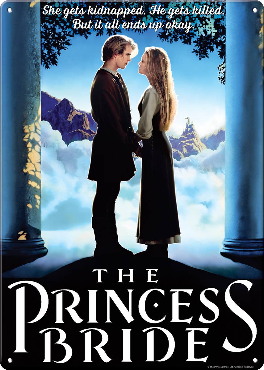 Princess Bride Metal Sign Metal Sign (11.5" x 8.25")