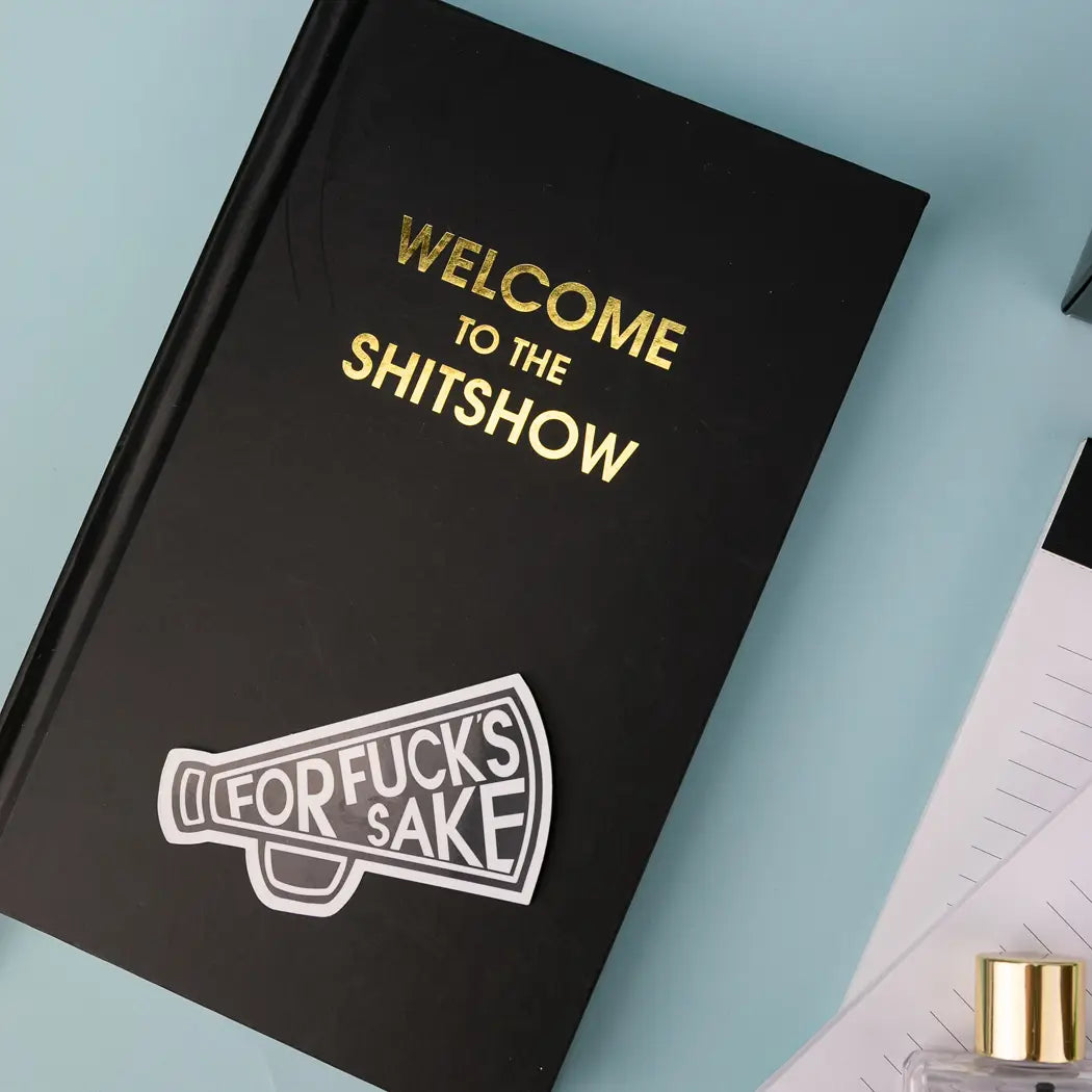 Welcome to the Shitshow - Black Hardcover Journal