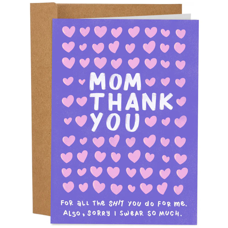 Sorry I Swear So Much Card