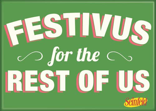 Seinfeld Festivus Magnet