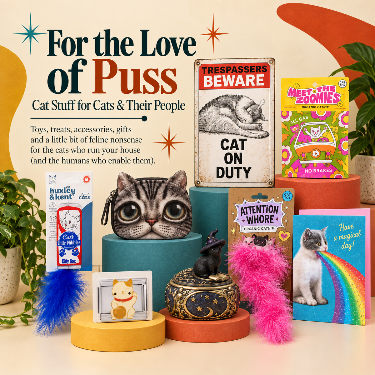 For the Love of Puss: Cat Stuff for Cats & Their People