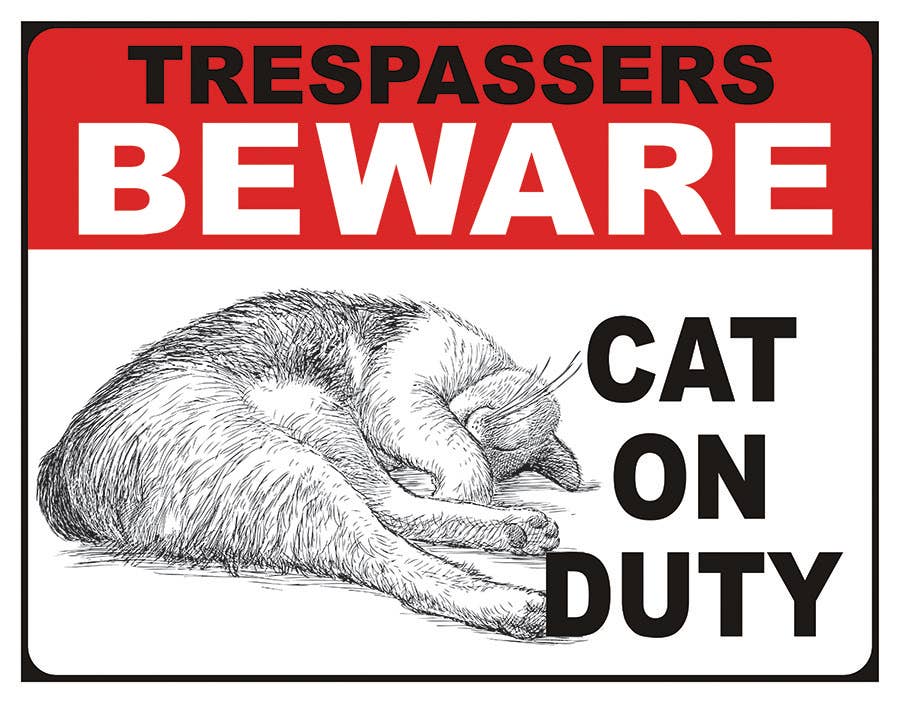 Cat on Duty Tin Sign