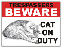 Cat on Duty Tin Sign