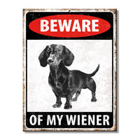 Beware of Weiner Tin Sign