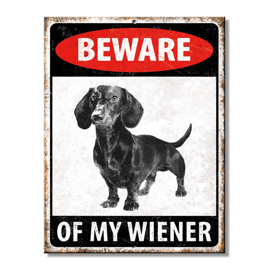 Beware of Weiner Tin Sign