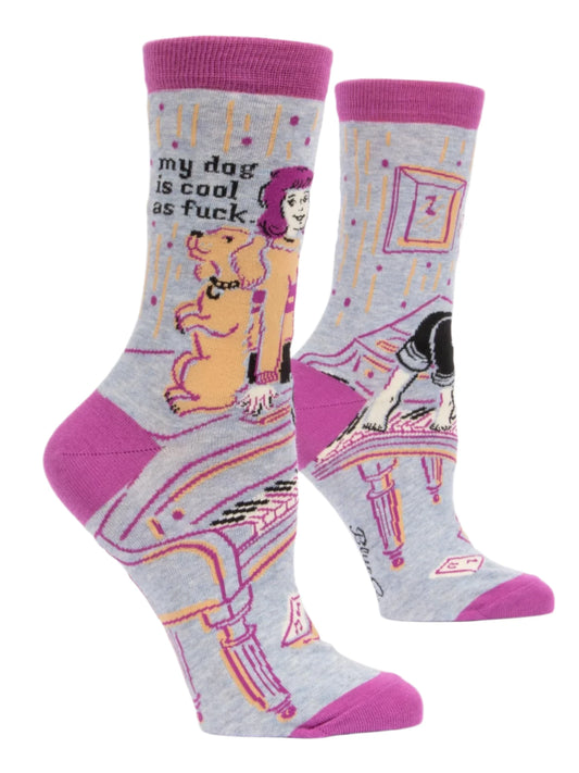 My Dog Is Cool As Fuck Crew Socks