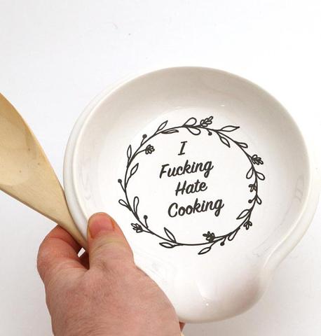I Fucking Hate Cooking Spoon Rest