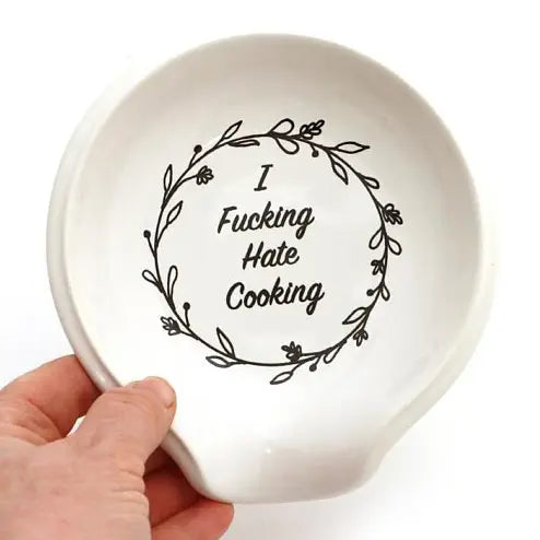 I Fucking Hate Cooking Spoon Rest