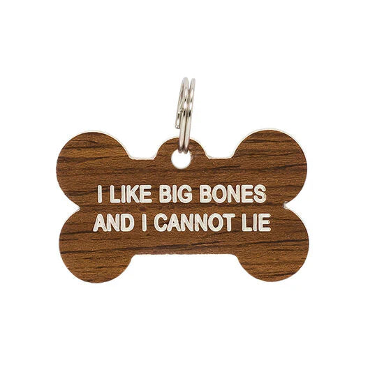 I Like Big Bone Dog Tag