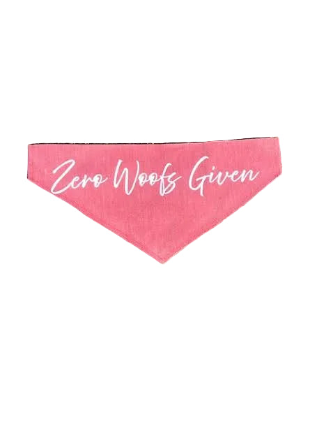 Zero Woofs Given/ Zero Fucks Given Dog Bandanas