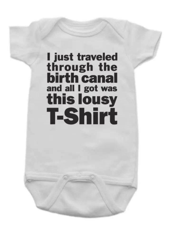 Lousy Birth Canal Onesie