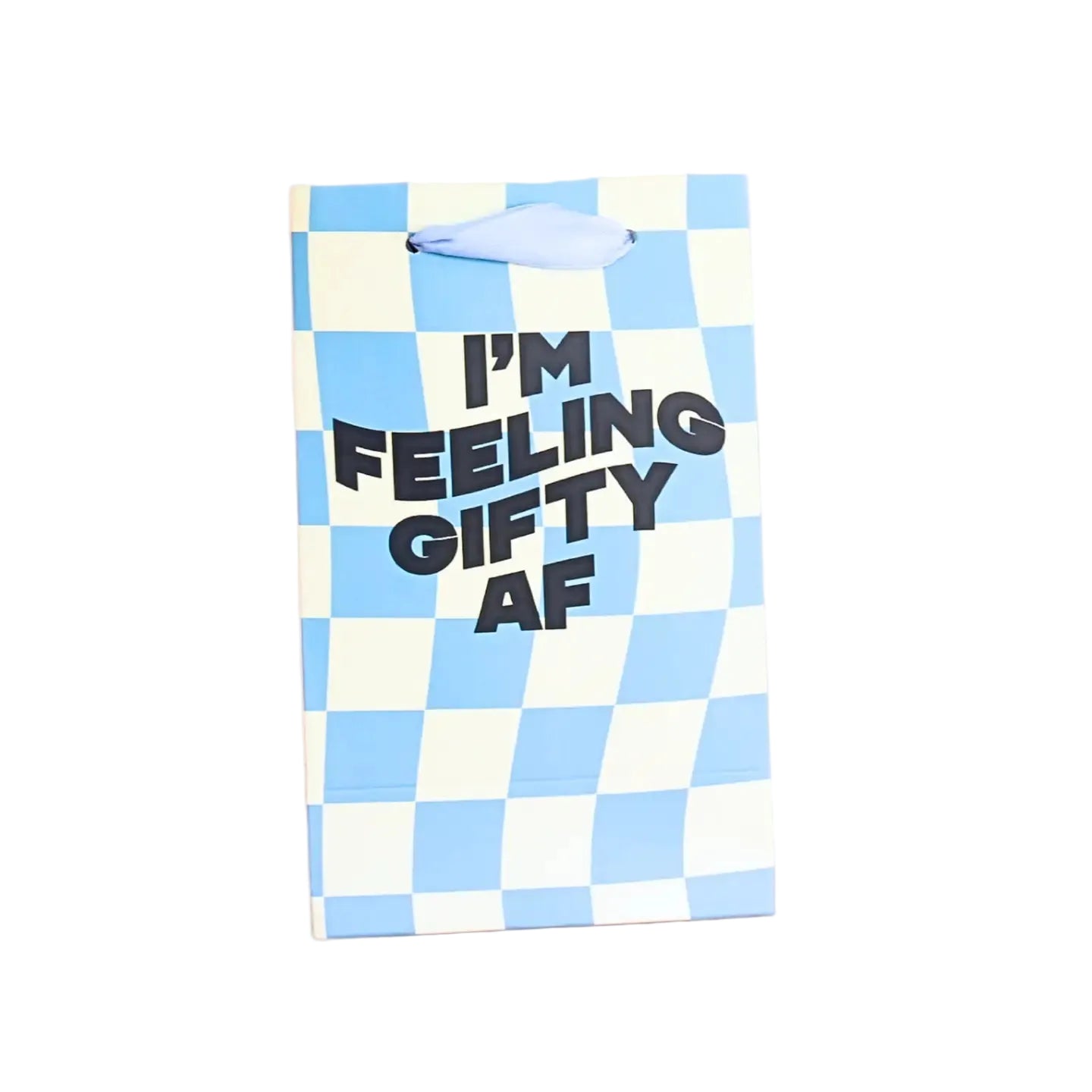 Feeling Gifty Af Gift Bag