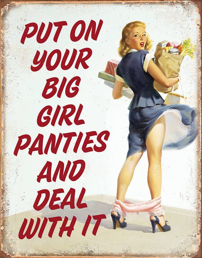 Big Girl Panties Tin Sign