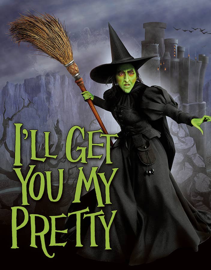 Wizard of Oz Witch "I'll Get You" Tin Sign