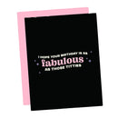 Fabulous Titties Greeting Card