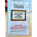 I Am Billing You For This Conversation Cross-Stitch Kit