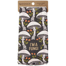 I'm A Fungi Kitchen Towel