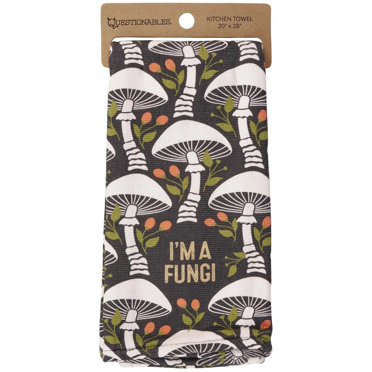 I'm A Fungi Kitchen Towel