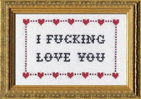I Fucking Love Cross-Stitch Kit