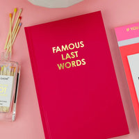 Famous Last Words - Deep Red Hardcover Journal