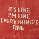 It's Fine Baseball Cap