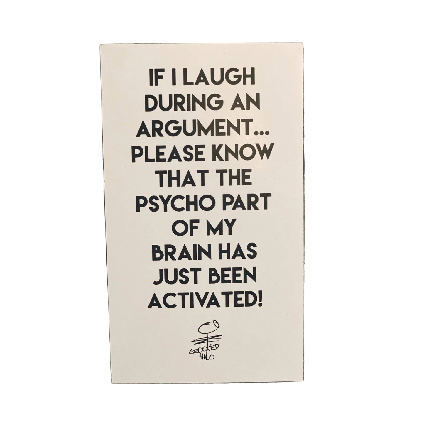 Psycho Part Activated Magnet