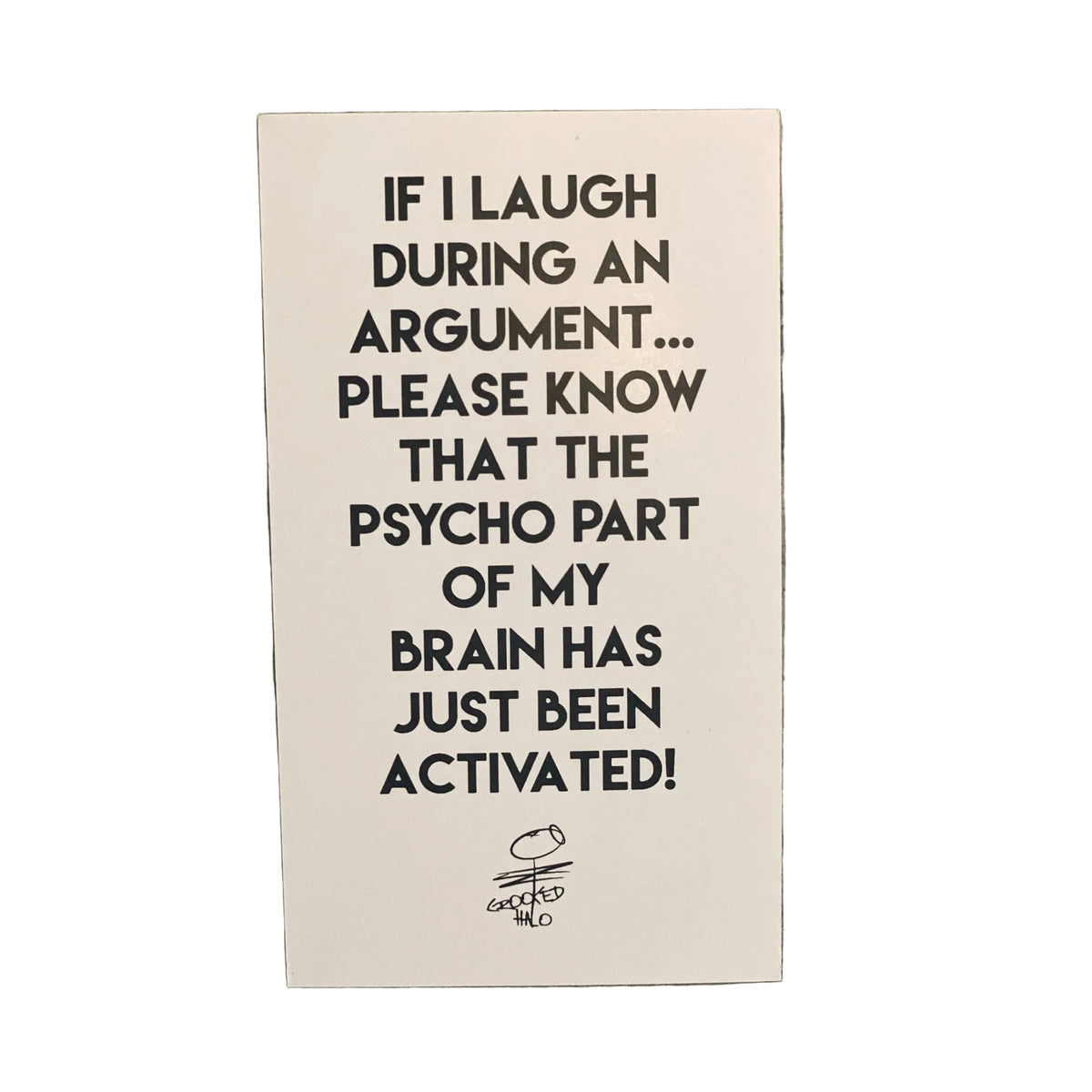 Psycho Part Activated Magnet
