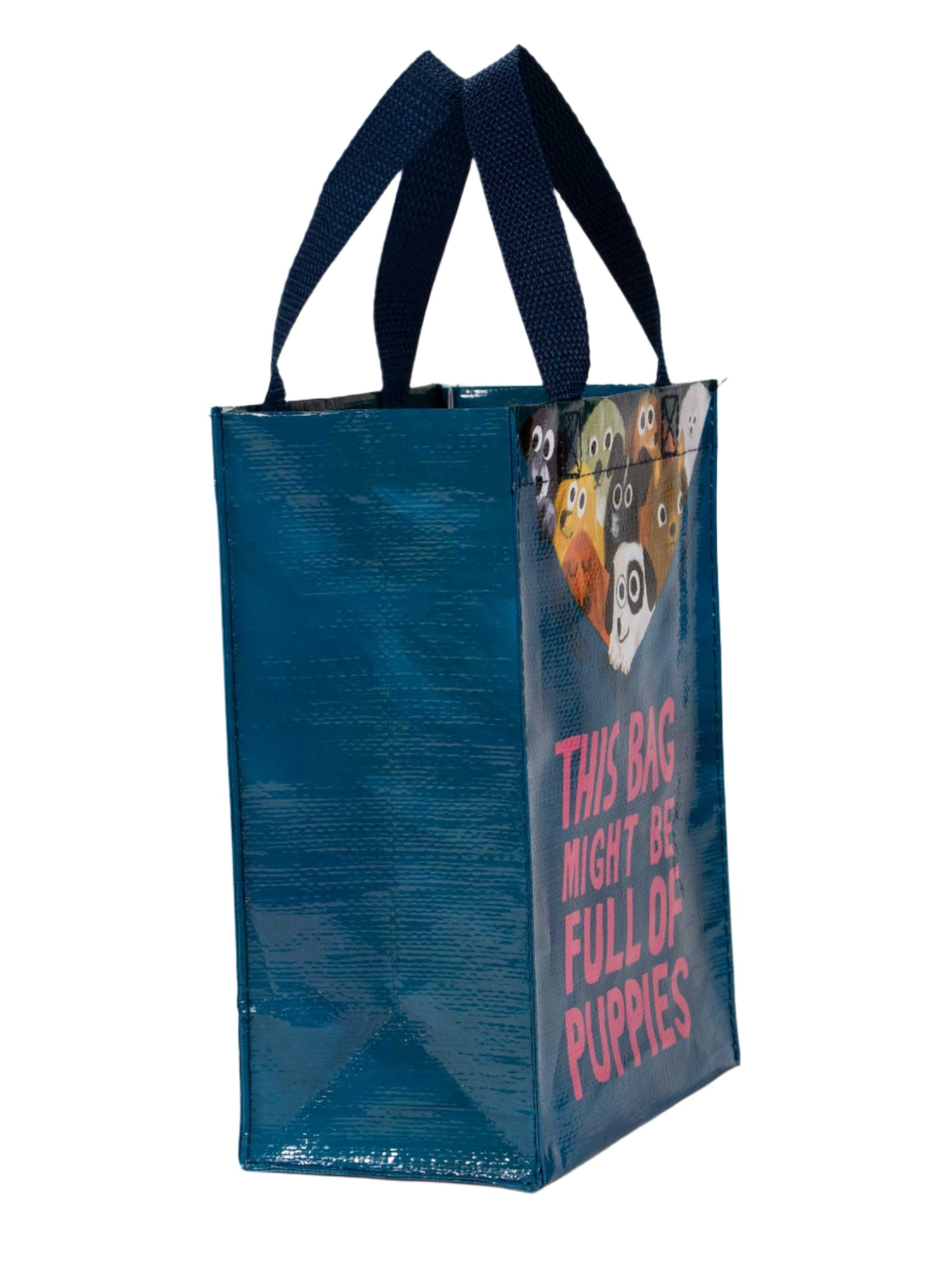 This Bag Might Be Full Of Puppies Handy Tote