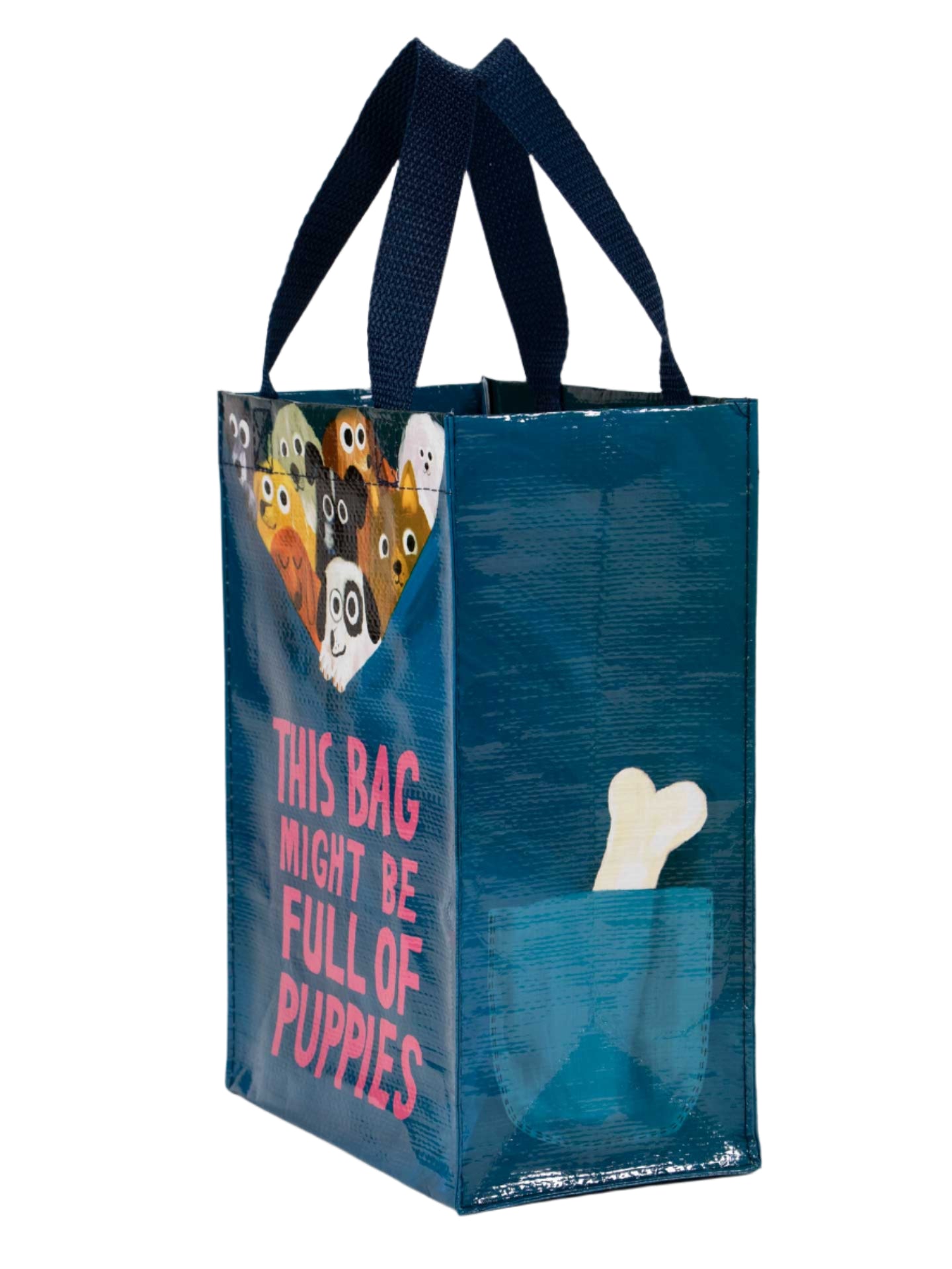 This Bag Might Be Full Of Puppies Handy Tote