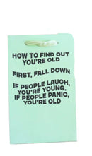 How To Find Out You're Old Birthday Gift Bag