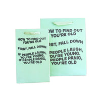 How To Find Out You're Old Birthday Gift Bag