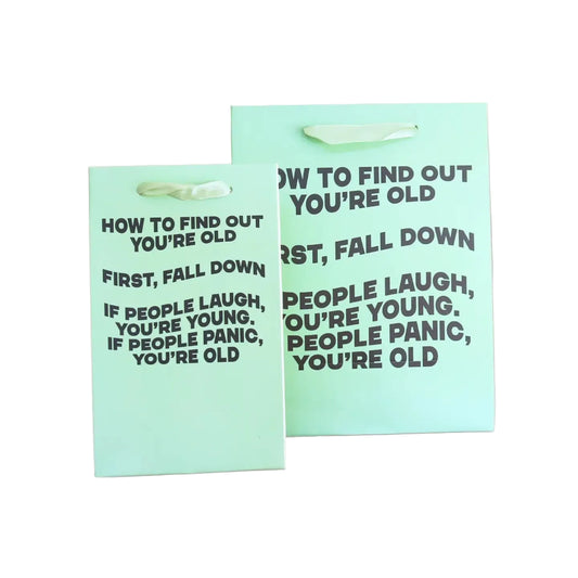 How To Find Out You're Old Birthday Gift Bag