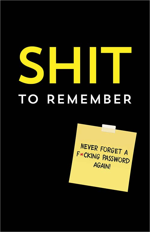 Shit to Remember Book