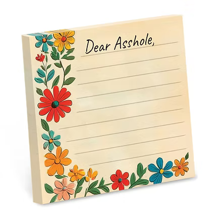 Dear Asshole Sticky Note Pad