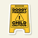 Doggy Friendly Child Cautious Vinyl Sticker