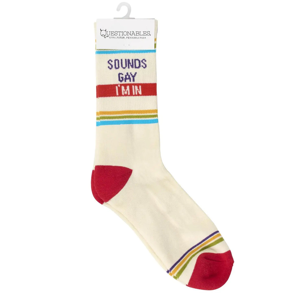 Sounds Gay I'm in Socks