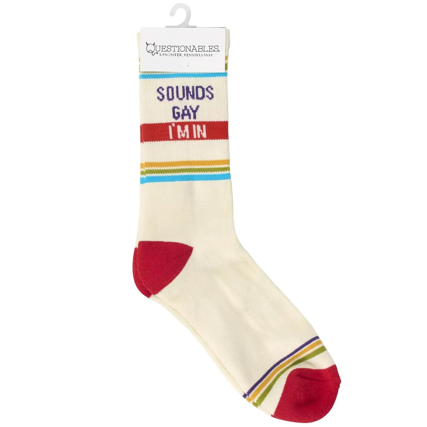 Sounds Gay I'm in Socks
