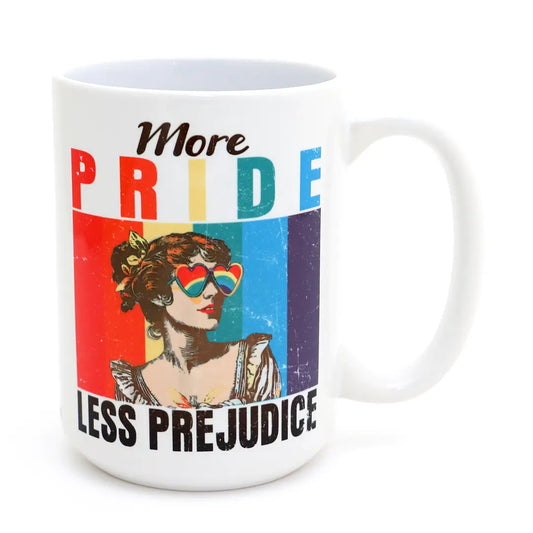 More Pride Less Prejudice 15 oz. Mug