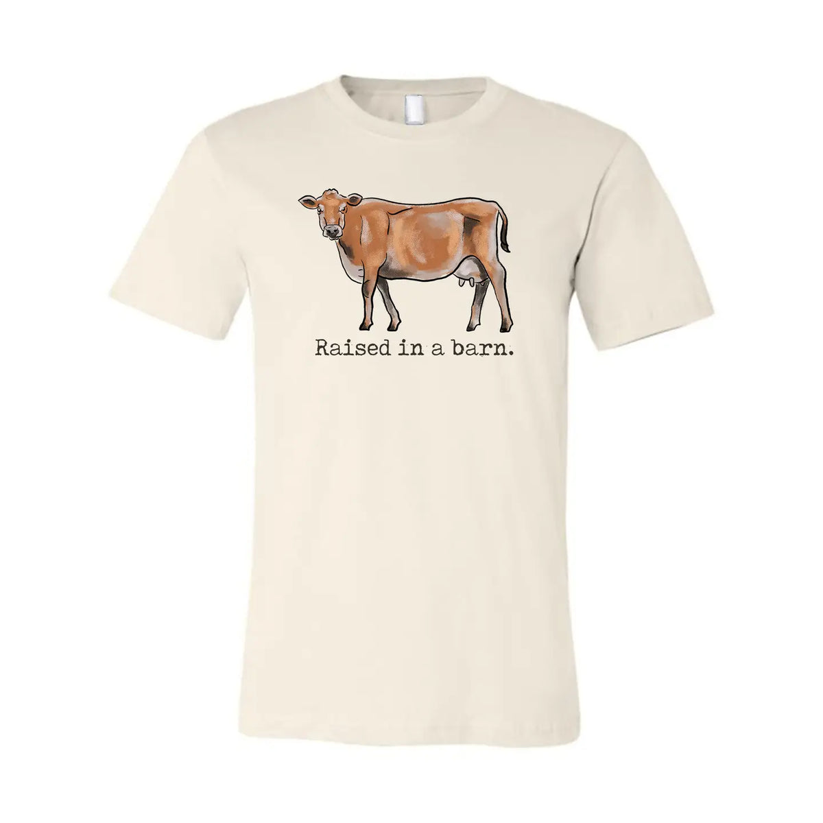 Raised in A Barn Cow Tee