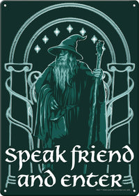 Lord of the Rings Gandalf Speak Friend Quote Metal Sign