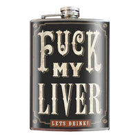 Fuck My Liver Flask