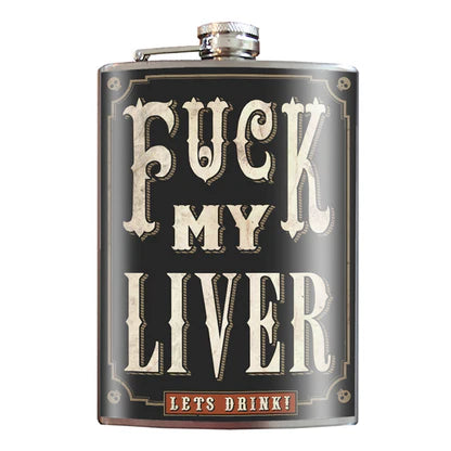 Fuck My Liver Flask