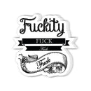 Fuckity fuck fuck sticker