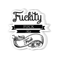 Fuckity fuck fuck sticker