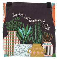 Parsley, Sage, Rosemary, & Fuck Off Apron