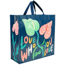 Love Who You Love Shopper Tote Bag